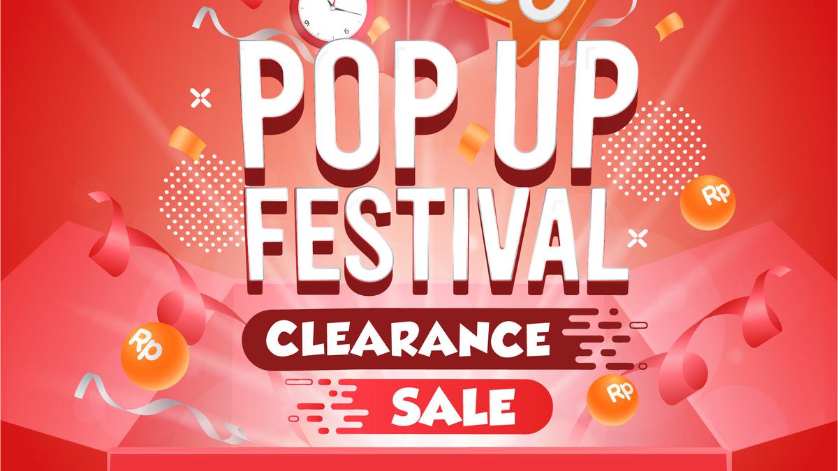 Pop Up Festival Clearance Sale 2024 Hadirkan 100 Tenant, Tawarkan Diskon Hingga 90 Persen