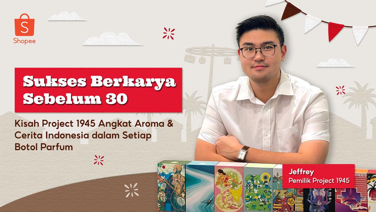 Kisah Proyek 1945, Merek Parfum Lokal yang menghadirkan wewangian dan cerita Indonesia